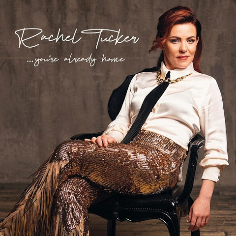 Rachel Tucker You're Already Home Youre New CD