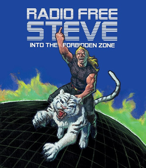 Radio Free Steve (Ryan Junell Dean Haglund Nathan Zellner) Blu-ray Presale