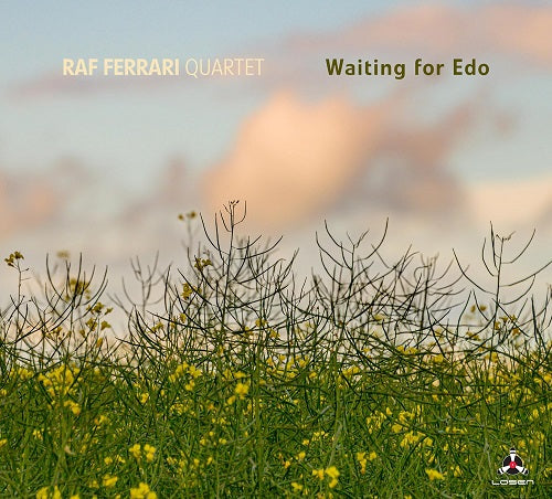 Raf Ferrari Quartet Waiting for Edo New CD Presale