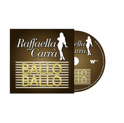 Raffaella Carra Ballo Ballo New CD