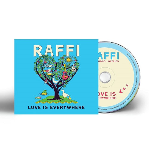 Raffi Love Is Everywhere New CD Presale