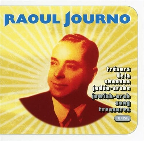 Raoul Journo Tresors De La Chanson Judeo Arabe New CD