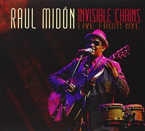 Raul Midon Invisible Chains Live From NYC New CD