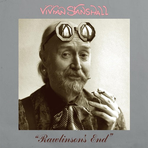 Vivian Stanshall Rawlinson's End Rawlinsons New CD