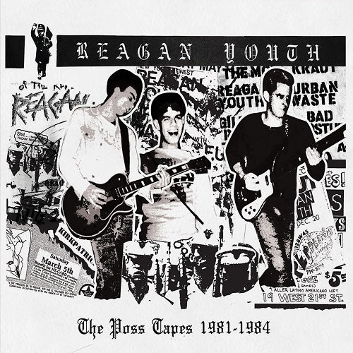 Reagan Youth The Poss Tapes 1981 1983 New CD