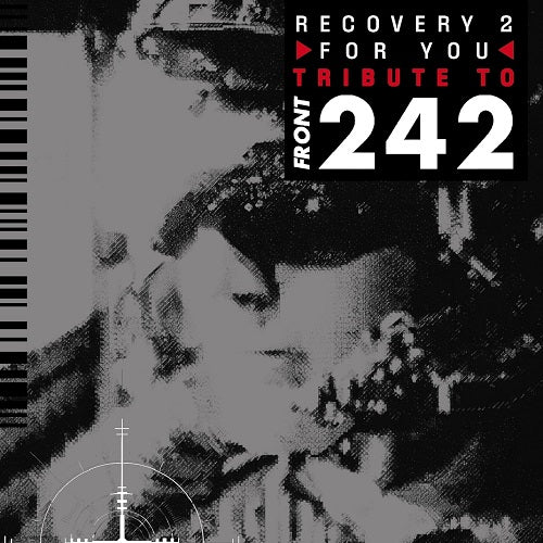 Recovery For You Volume 2 A Tribute To Front 242 Vol Two 2 Disc New CD Presale