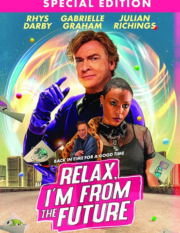 Relax I'm From The Future (Rhys Darby Julian Richings) Im Special Edition DVD