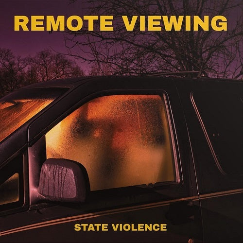 Remote Viewing State Violence New CD Presale