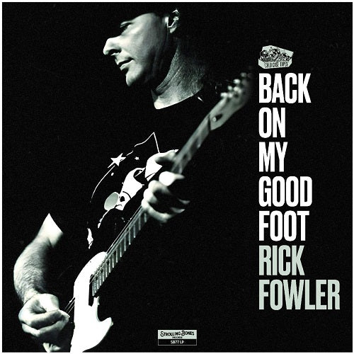 Rick Fowler Back On My Good Foot New CD Presale