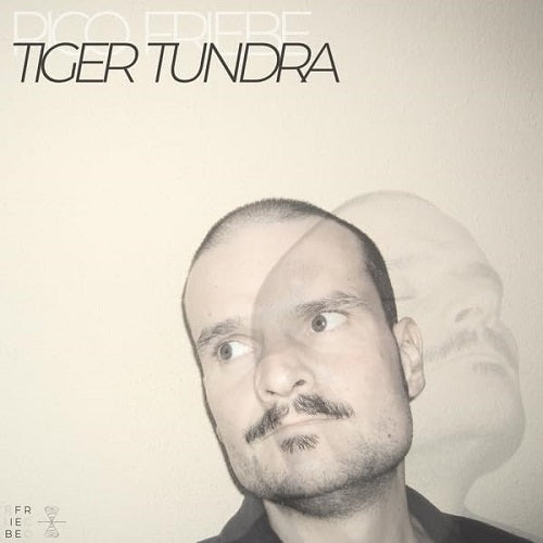 Rico Friebe Tiger Tundra New CD Presale
