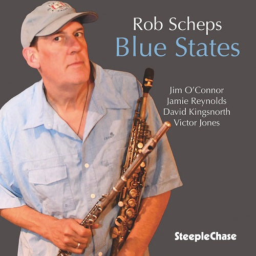 Rob Scheps Blue States New CD Presale