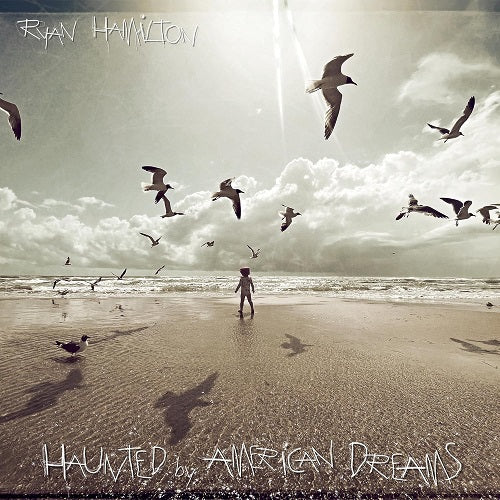 Ryan Hamilton Haunted By American Dreams New CD Presale