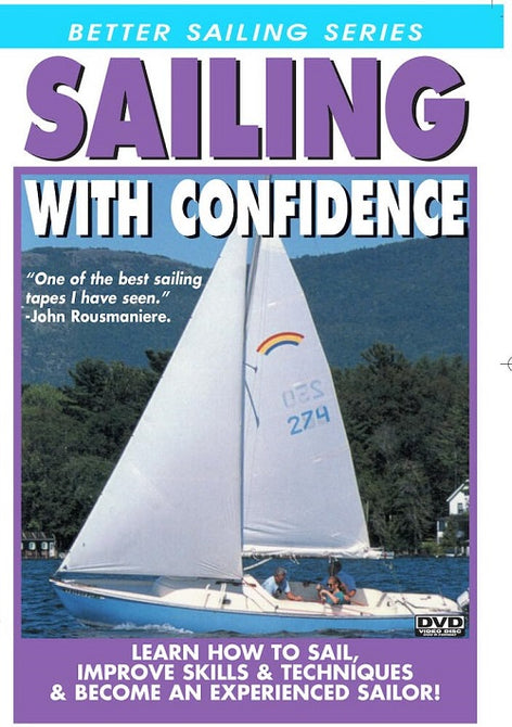 Sailing With Confidence Perfect Way To Become An Experienced Sailor DVD Presale