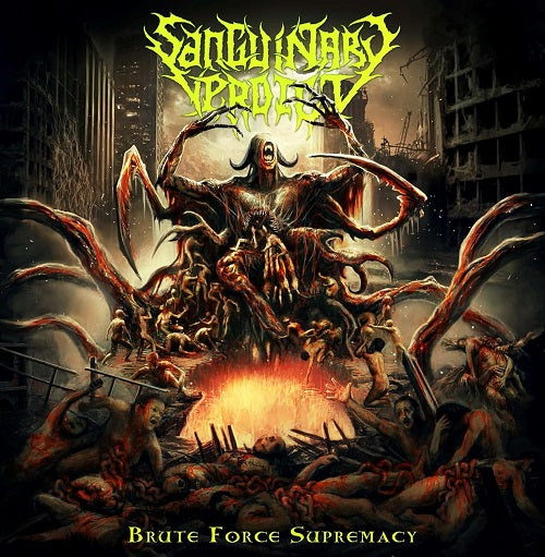 Sanguinary Verdict Brute Force Supremacy New CD Presale