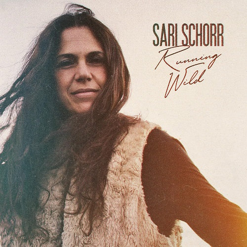 Sari Schorr Running Wild New CD Presale