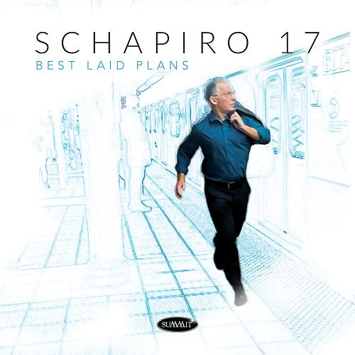 Schapiro 17 Best Laid Plans Seventeen New CD Presale