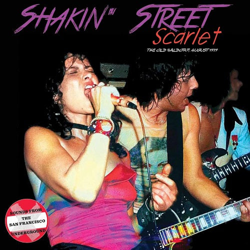 Shakin Street Scarlet The Old Waldorf August 1979 New CD