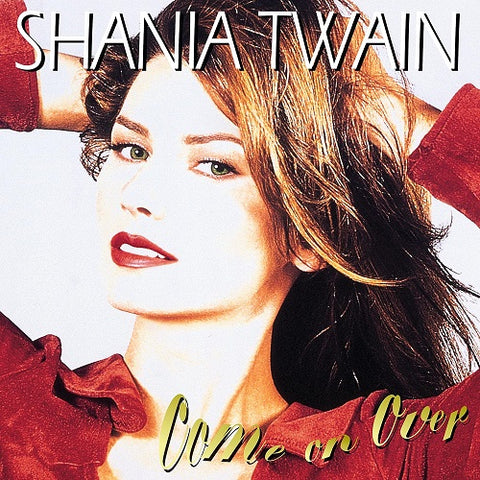 Shania Twain Come On Over 2 Disc New Vinyl LP Album
