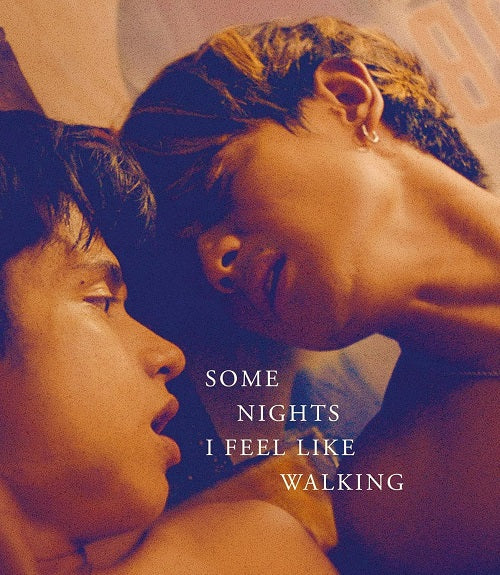 Some Nights I Feel Like Walking (Miguel Odron Jomari Angeles) Blu-ray Presale