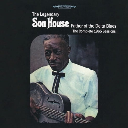 Son House Father Of The Delta Blues The Complete 1965 Sessions New CD Presale