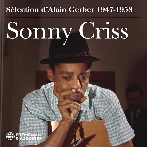 Sonny Criss 1947-1958 1947 1958 2 Disc New CD Presale