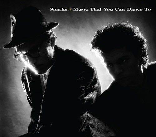 Sparks Music That You Can Dance To Anniversary Edition 2 Disc New CD Presale