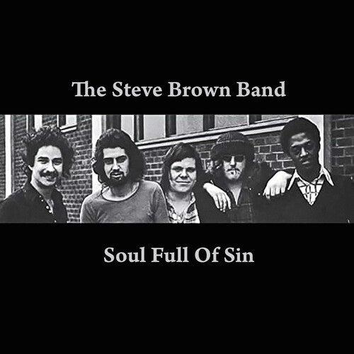 Steve Brown Band Soul Full of Sin New CD Presale