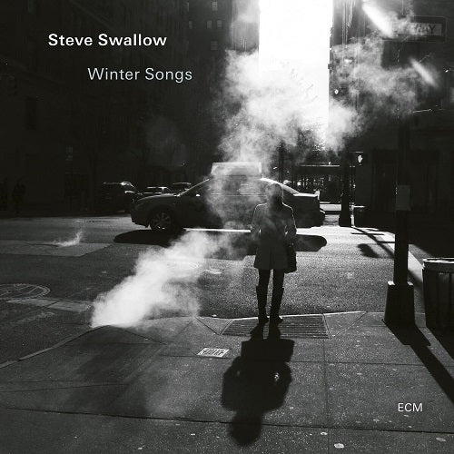 Steve Swallow Winter Songs New CD Presale