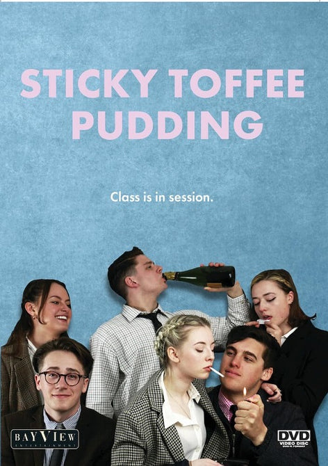 Sticky Toffee Pudding (Kennedy Chester Dwight Dawn Alex Gallant) DVD Presale
