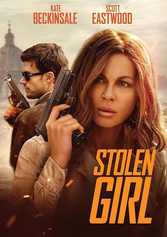 Stolen Girl (Kate Beckinsale Scott Eastwood Jordan Duvigneau) New DVD Presale