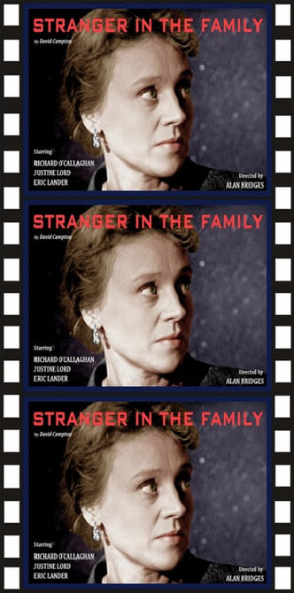 Stranger in the Family Out of the Unknown (Richard O'Callaghan Justine Lord) DVD