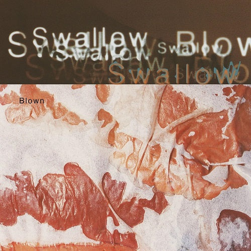Swallow Blown 2 Disc New CD Presale