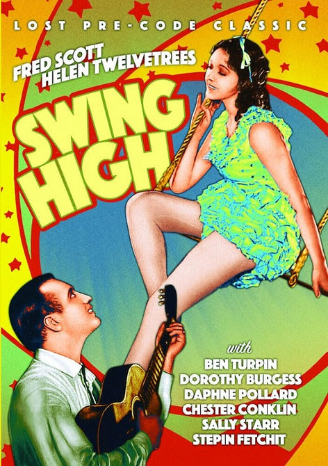 Swing High (Helen Twelvetrees Fred Scott Dorothy Burgess) New DVD