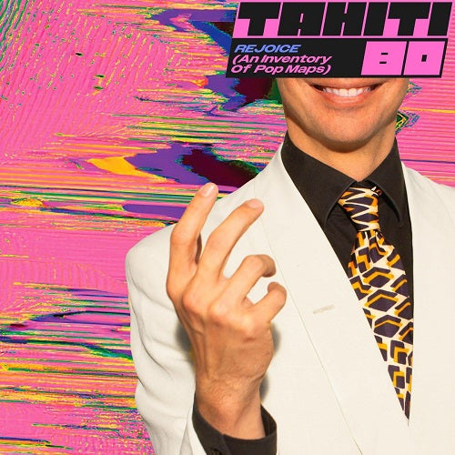Tahiti 80 Rejoice An Inventory of Pop Maps New CD Presale
