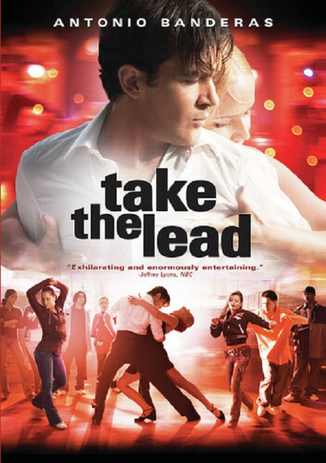 Take The Lead (Antonio Banderas Rob Brown Lauren Collins) New DVD Presale