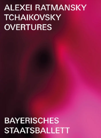 Tchaikovsky Overtures Bayerisches Staatsballett (Mikhail Agrest) DVD Presale