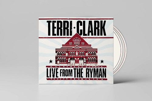 Terri Clark Terri Clark Live from the Ryman New CD Presale