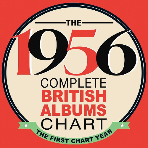 The 1956 Complete British Albums Chart The First Chart Year 2 Disc CD Presale