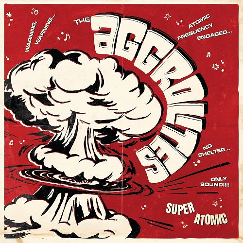 The Aggrolites Super Atomic New CD Presale