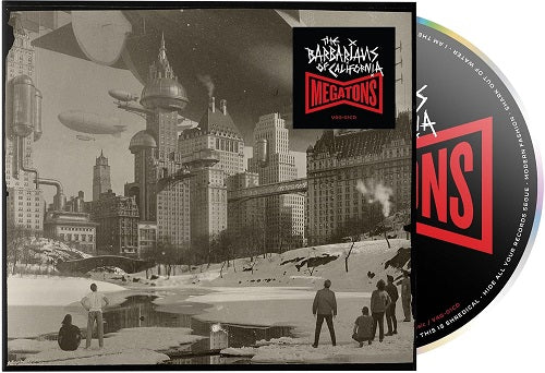 The Barbarians Of California Megatons New CD Presale