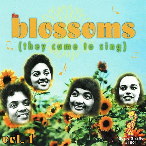 The Blossoms They Came To Sing Volume 1 Vol One New CD Presale