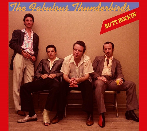 The Fabulous Thunderbirds Butt Rockin New CD Presale
