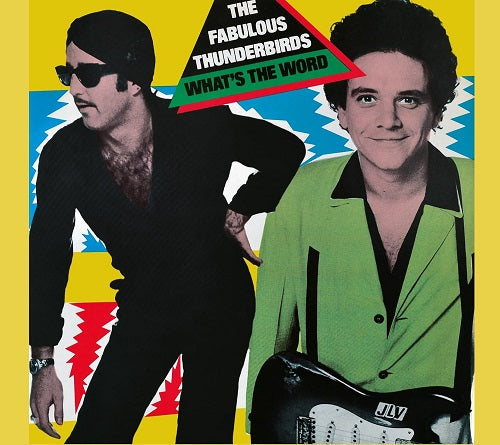 The Fabulous Thunderbirds Whats the Word Bonus Tracks New CD Presale