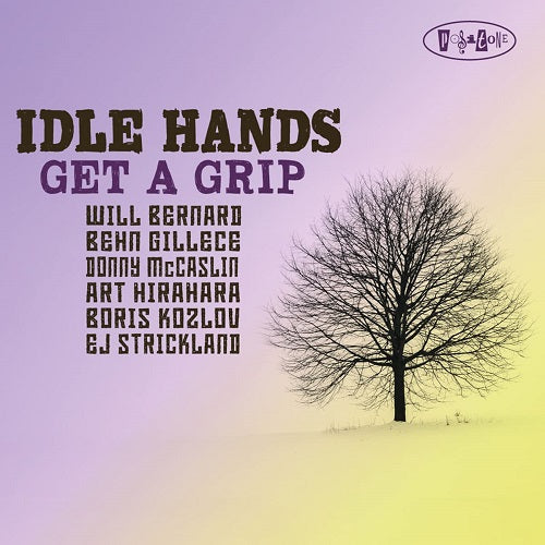 The Idle Hands Get A Grip New CD