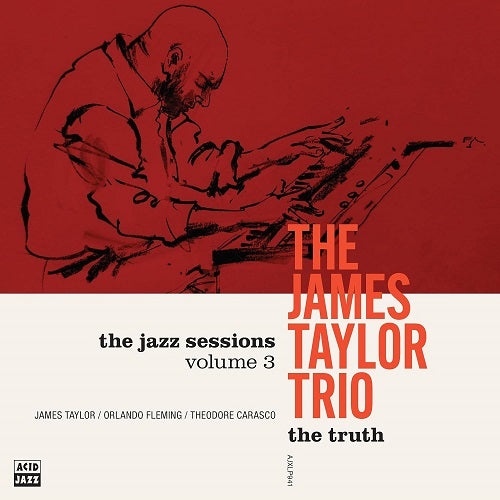 The James Taylor Trio The Truth New CD Presale