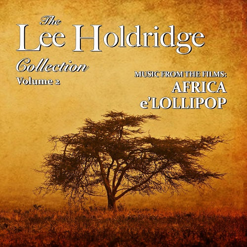 The Lee Holdridge Collection Volume 2 Original Soundtrack New CD Presale