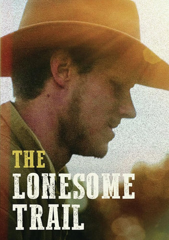 The Lonesome Trail New DVD