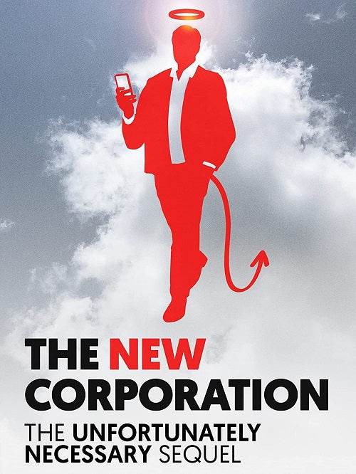 The New Corporation The Unfortunately Necessary Sequel New DVD