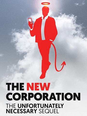 The New Corporation The Unfortunately Necessary Sequel New DVD