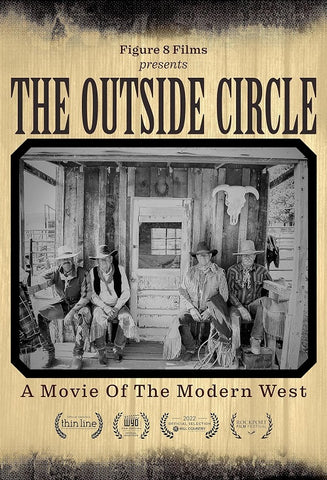 The Outside Circle A Movie Of The Modern West New DVD